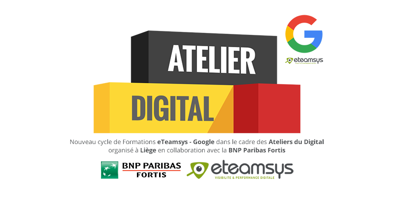 Atelier Digital Google eTeamsys Liège
