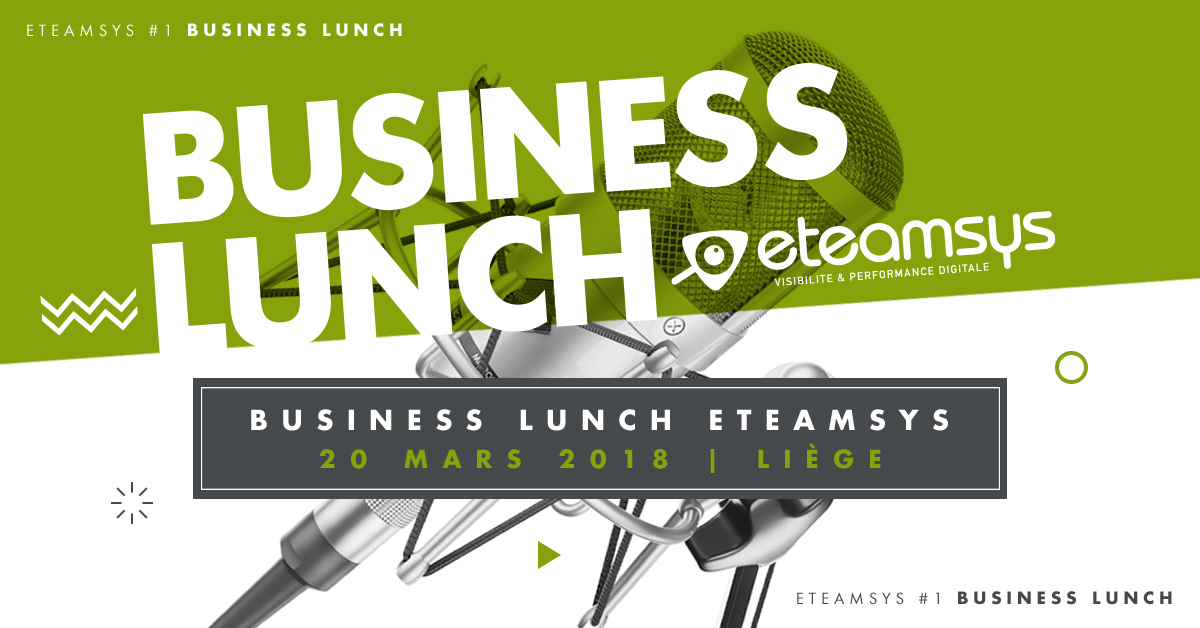 Business-Lunch eTeamsys à Liège | Agence Référencement Belgique