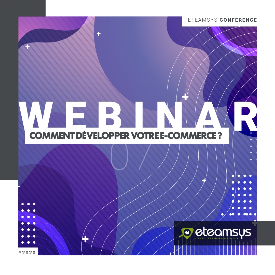 Comment développer votre e-commerce ?