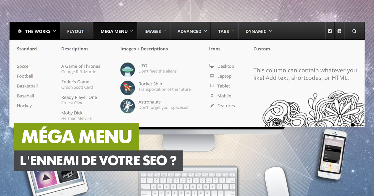 Méga Menu : l'ennemi de votre SEO ?